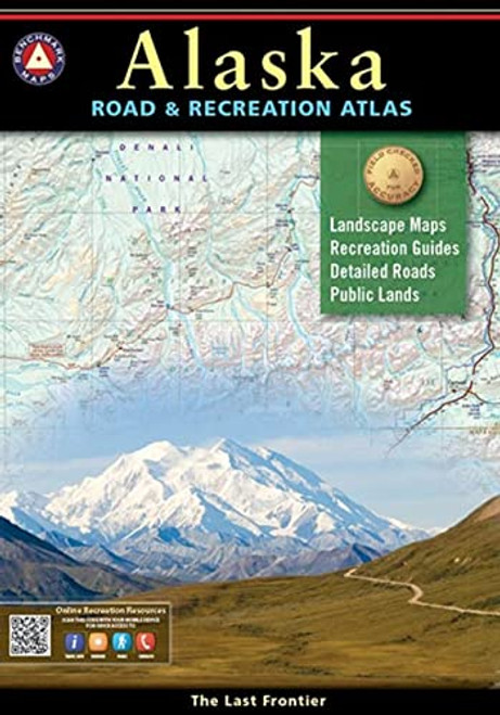 Alaska Road & Recreation Atlas (Benchmark Recreation Atlases)