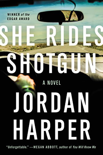 She Rides Shotgun: A Novel