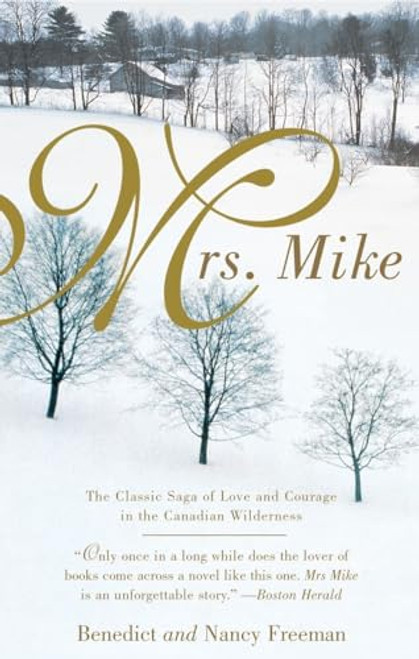 Mrs. Mike (A Mrs. Mike Novel)