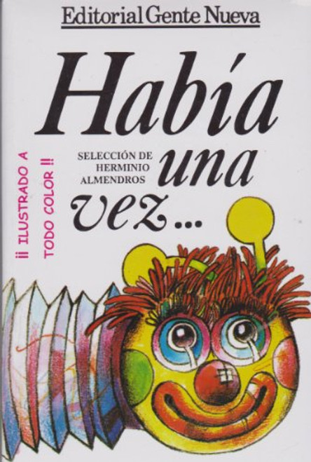 Habia Una Vez (Spanish Edition)