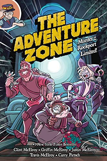 The Adventure Zone: Murder on the Rockport Limited! (The Adventure Zone, 2)