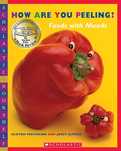 How Are You Peeling? (Scholastic Bookshelf)