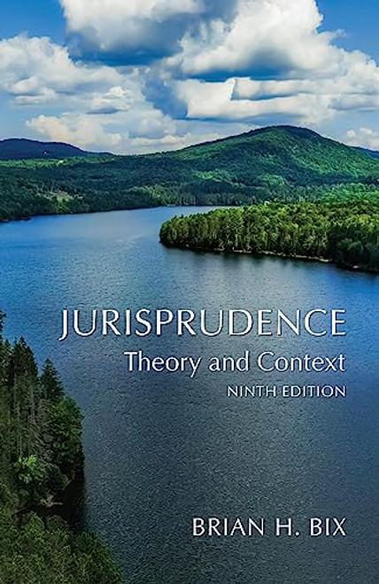 Jurisprudence: Theory and Context