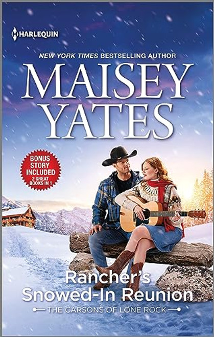 Rancher's Snowed-In Reunion & Claiming the Rancher's Heir (Carsons of Lone Rock)
