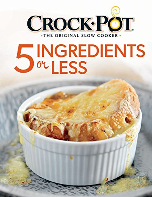 Crockpot 5 Ingredients or Less Cookbook