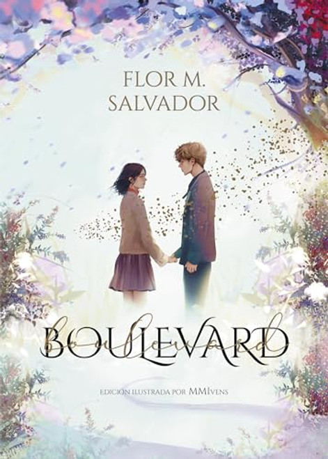 Boulevard. Edicin Ilustrada por MMIvens / Boulevard. Illustrated Edition by MMI vens (Wattpad. Boulevard) (Spanish Edition)