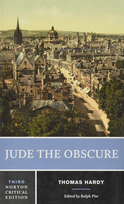 Jude the Obscure: A Norton Critical Edition (Norton Critical Editions)