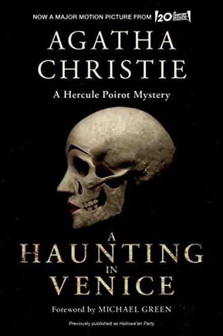 A Haunting in Venice [Movie Tie-in]: Originally Published as Hallowe'en Party: A Hercule Poirot Mystery (Hercule Poirot Mysteries)