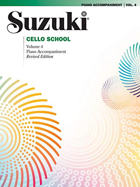 Suzuki Cello School, Vol 4: Piano Acc.