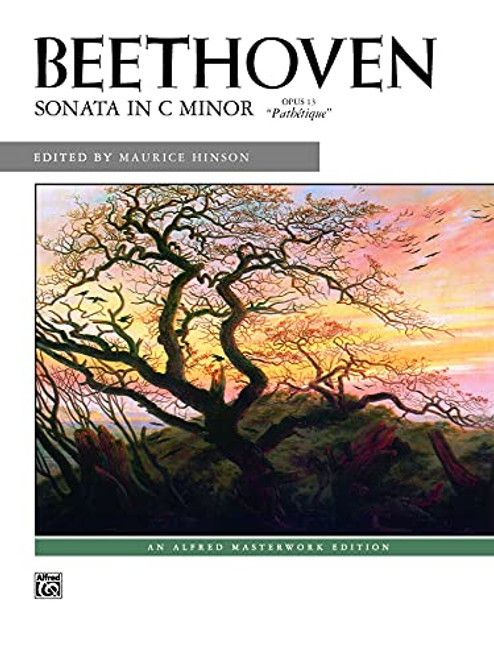 Sonata in C Minor, Op. 13 (Pathtique")" (Alfred Masterwork Edition)