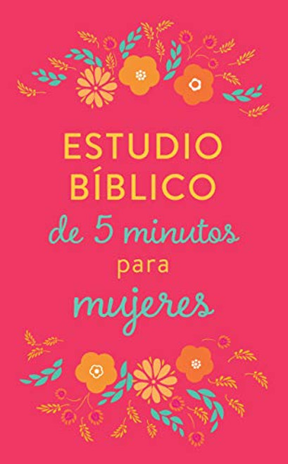 Estudio bblico de 5 minutos para mujeres (Spanish Edition)