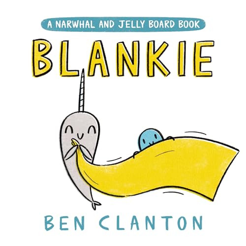 Blankie (A Narwhal and Jelly Board Book) (A Narwhal and Jelly Book)