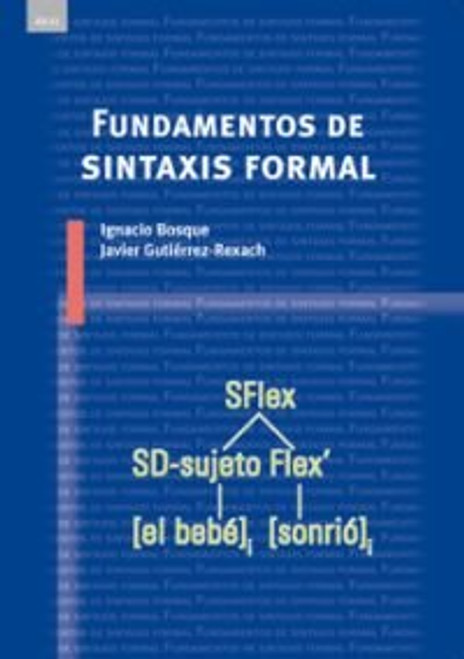 Fundamentos de sintaxis formal (Spanish Edition)