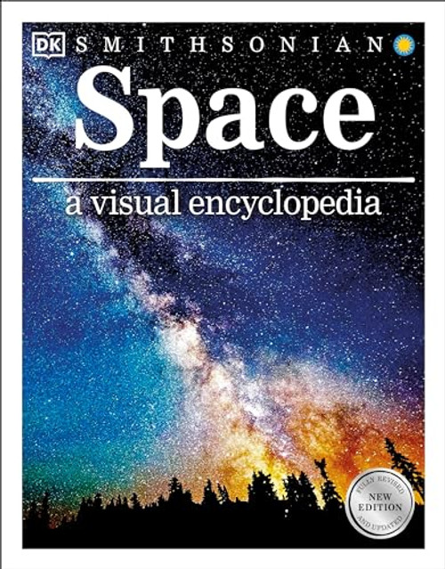 Space A Visual Encyclopedia (DK Children's Visual Encyclopedias)