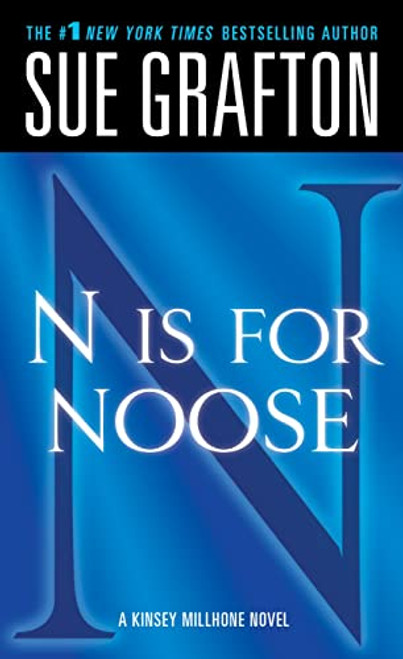 "N" is for Noose: A Kinsey Millhone Novel (Kinsey Millhone Alphabet Mysteries, 14)