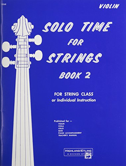 Solo Time for Strings, Bk 2: Violin