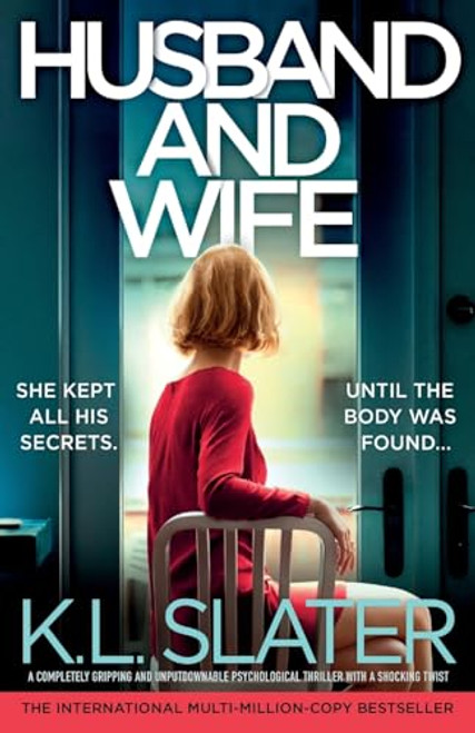 Husband and Wife: A completely gripping and unputdownable psychological thriller with a shocking twist