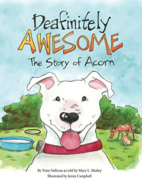 Deafinitely Awesome: The Story of Acorn