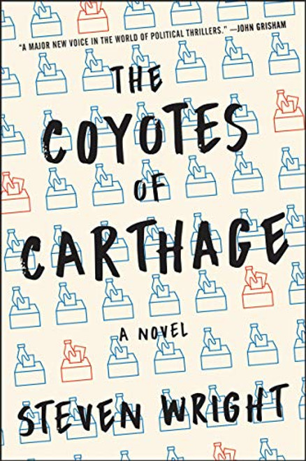 The Coyotes of Carthage: A Novel