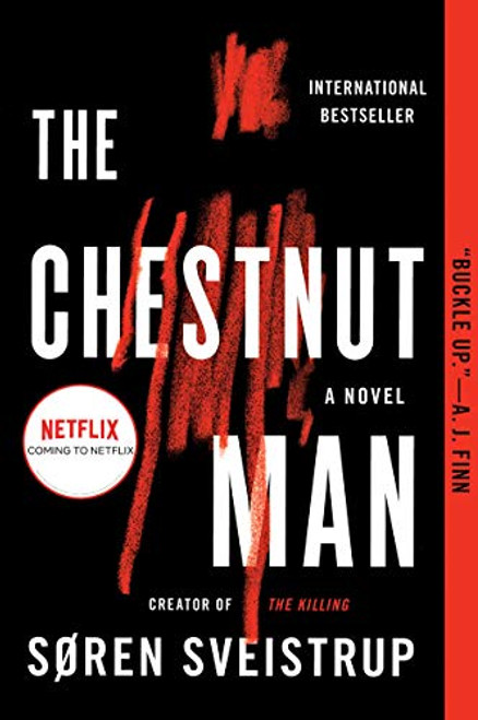 The Chestnut Man: A Novel