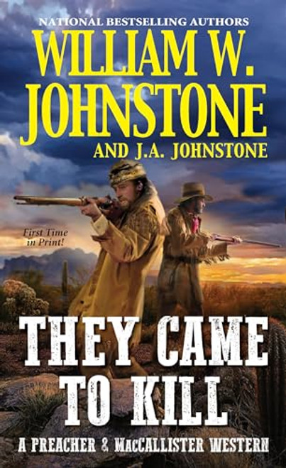 They Came to Kill (A Preacher & MacCallister Western)