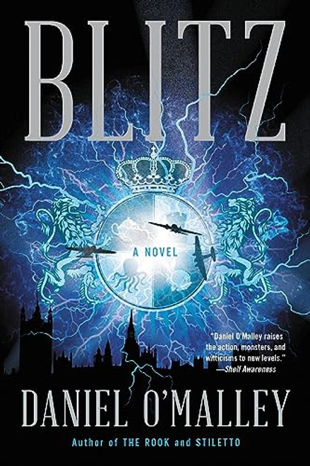 Blitz: A Novel (The Rook Files, 3)