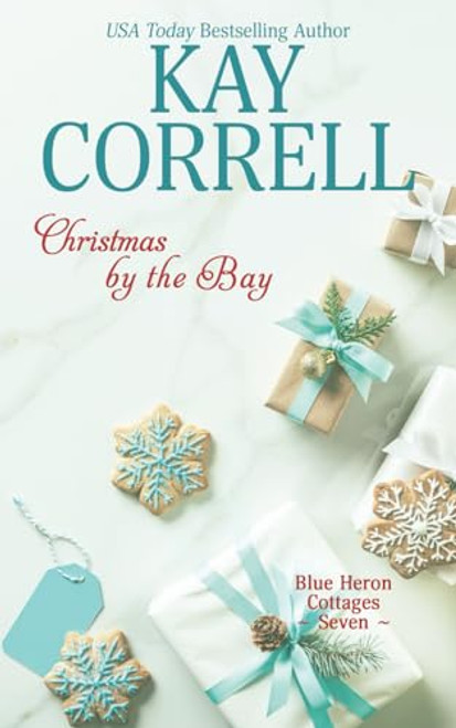 Christmas by the Bay (Blue Heron Cottages)