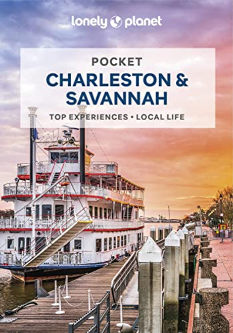 Lonely Planet Pocket Charleston & Savannah 2 (Pocket Guide)