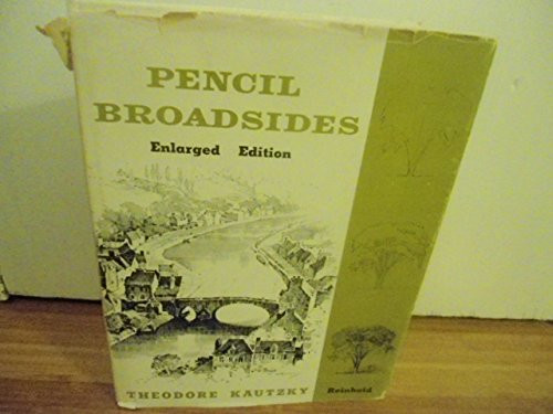 Pencil Broadsides: a Manual of Broad Stroke Technique