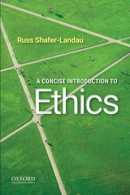 A Concise Introduction to Ethics