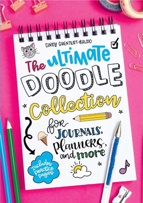 The Ultimate Doodle Collection for Journals, Planners, and More