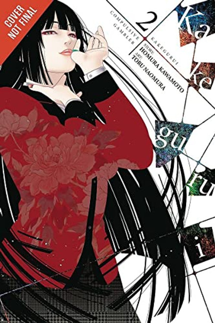 Kakegurui - Compulsive Gambler -, Vol. 2 (Kakegurui - Compulsive Gambler -, 2)