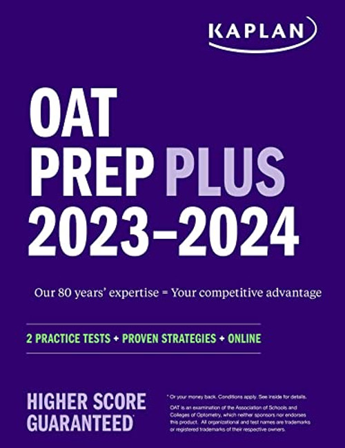 OAT Prep Plus 2023-2024: 2 Practice Tests + Proven Strategies + Online (Kaplan Test Prep)