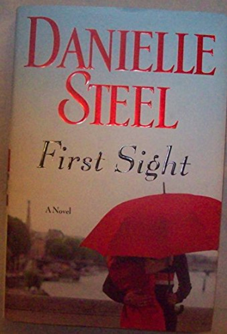 First Sight: A Novel