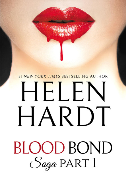 Unchained: Blood Bond: Volume 1 (Parts 1, 2 & 3) (Blood Bond Saga, 1)