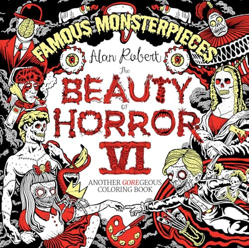 The Beauty of Horror 6: Famous Monsterpieces Coloring Book