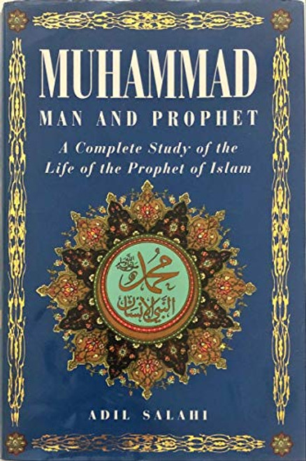 Muhammad: Man and Prophet