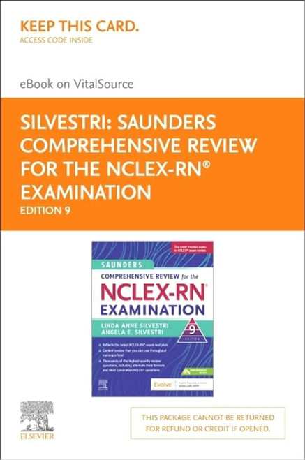 Saunders Comprehensive Review for the NCLEX-RN Examination - Elsevier eBook on VitalSource (Retail Access Card): Saunders Comprehensive Review for ... eBook on VitalSource (Retail Access Card)