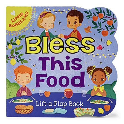 Bless this Food Chunky Lift-a-Flap Board Book