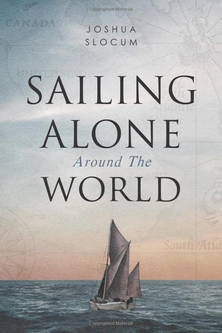 Sailing Alone Around the World