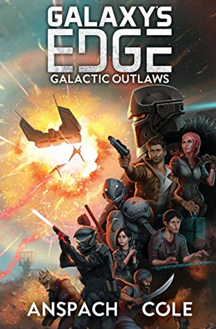 Galactic Outlaws (Galaxy's Edge)