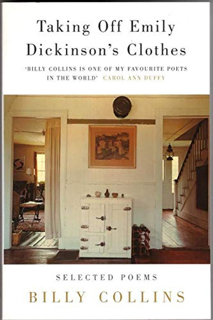 Taking Off Emily Dickinson's Clothes: Selected Poems