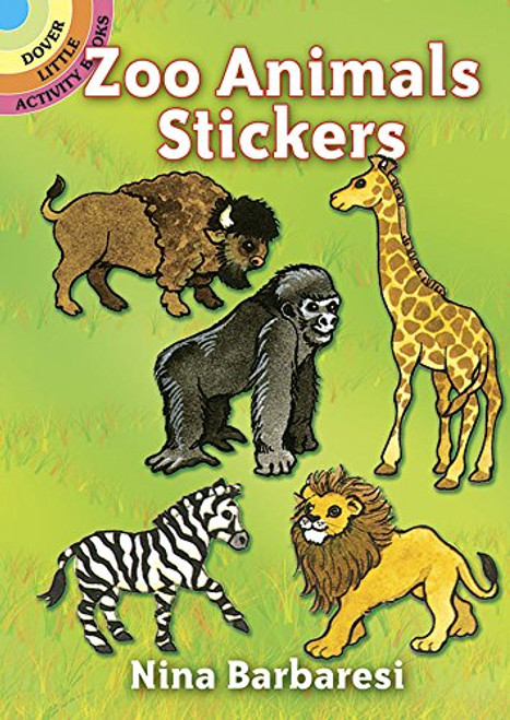 Zoo Animals Stickers (Dover Little Activity Books: Animals)