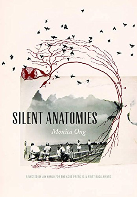 Silent Anatomies (Kore Press First Book Award for Poetry)
