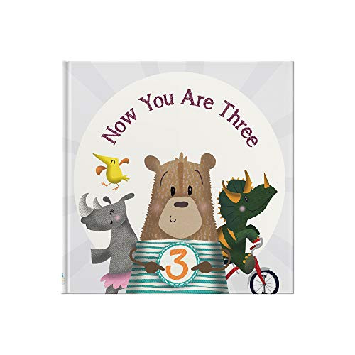 Now You Are Three: Happy Birthday Gift Book