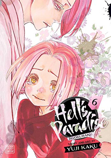 Hell's Paradise: Jigokuraku, Vol. 6 (6)