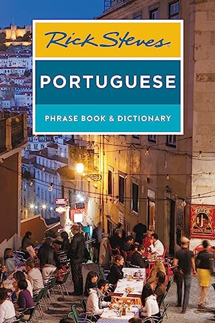 Rick Steves Portuguese Phrase Book and Dictionary (Rick Steves Travel Guide)