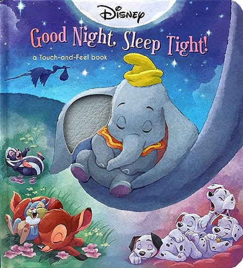 Disney Classic: Good Night, Sleep Tight! (Touch and Feel)