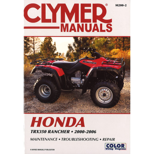 Honda TRX350 Rancher 00-06 (CLYMER MOTORCYCLE REPAIR)