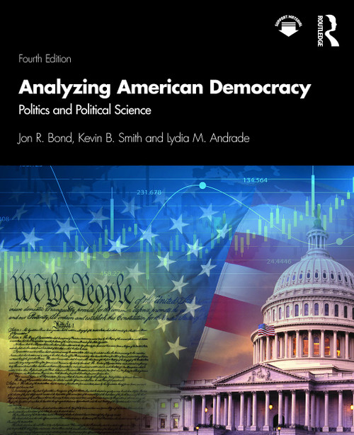 Analyzing American Democracy: Politics and Political Science